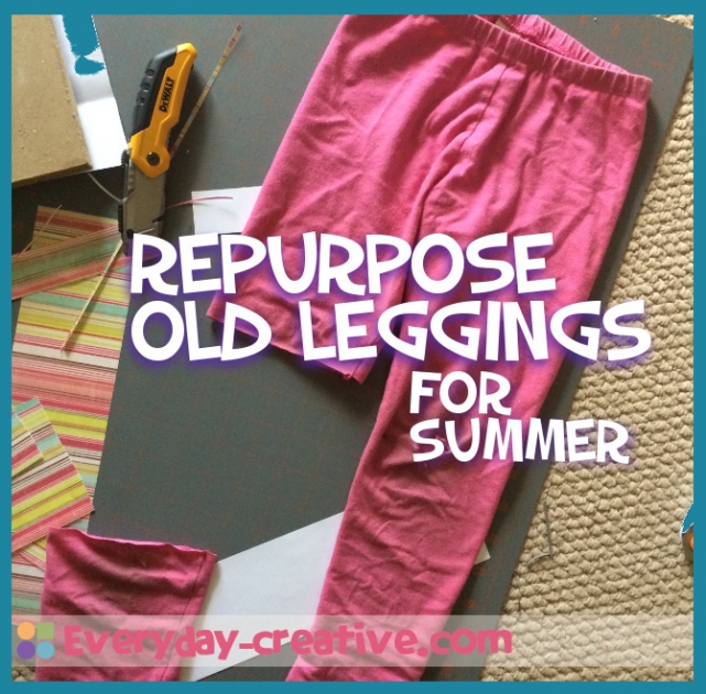 how to upcycle old leggings